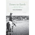 thumbnail image 4 of Down to Earth: Nature's Role in American History, (Paperback), 4 of 4