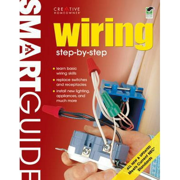 Pre-Owned Wiring: Step-by-step: Green Edition (Smart Guide) (Paperback) 1580114601 9781580114608