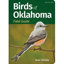 Bird Identification Guides Birds of Oklahoma Field Guide, (Paperback)