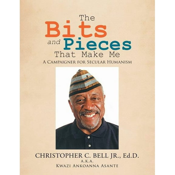 The Bits and Pieces That Make Me (Paperback)
