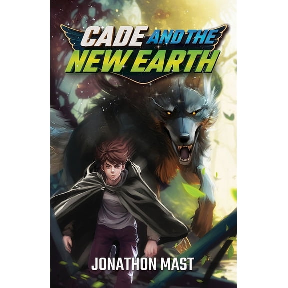 Cade Cade and the New Earth, Book 2, (Paperback)