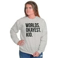 thumbnail image 4 of Worlds Okayest Kid Son Daughter Funny Unisex Plus Fleece Graphic Sweatshirt Brisco Brands 3X, 4 of 5