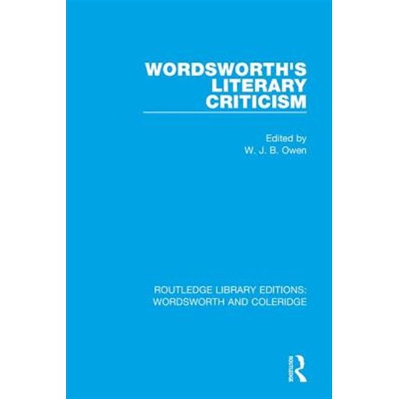 Pre-Owned Rle: Wordsworth and Coleridge Wordsworth's Literary Criticism, Book 13, (Hardcover)
