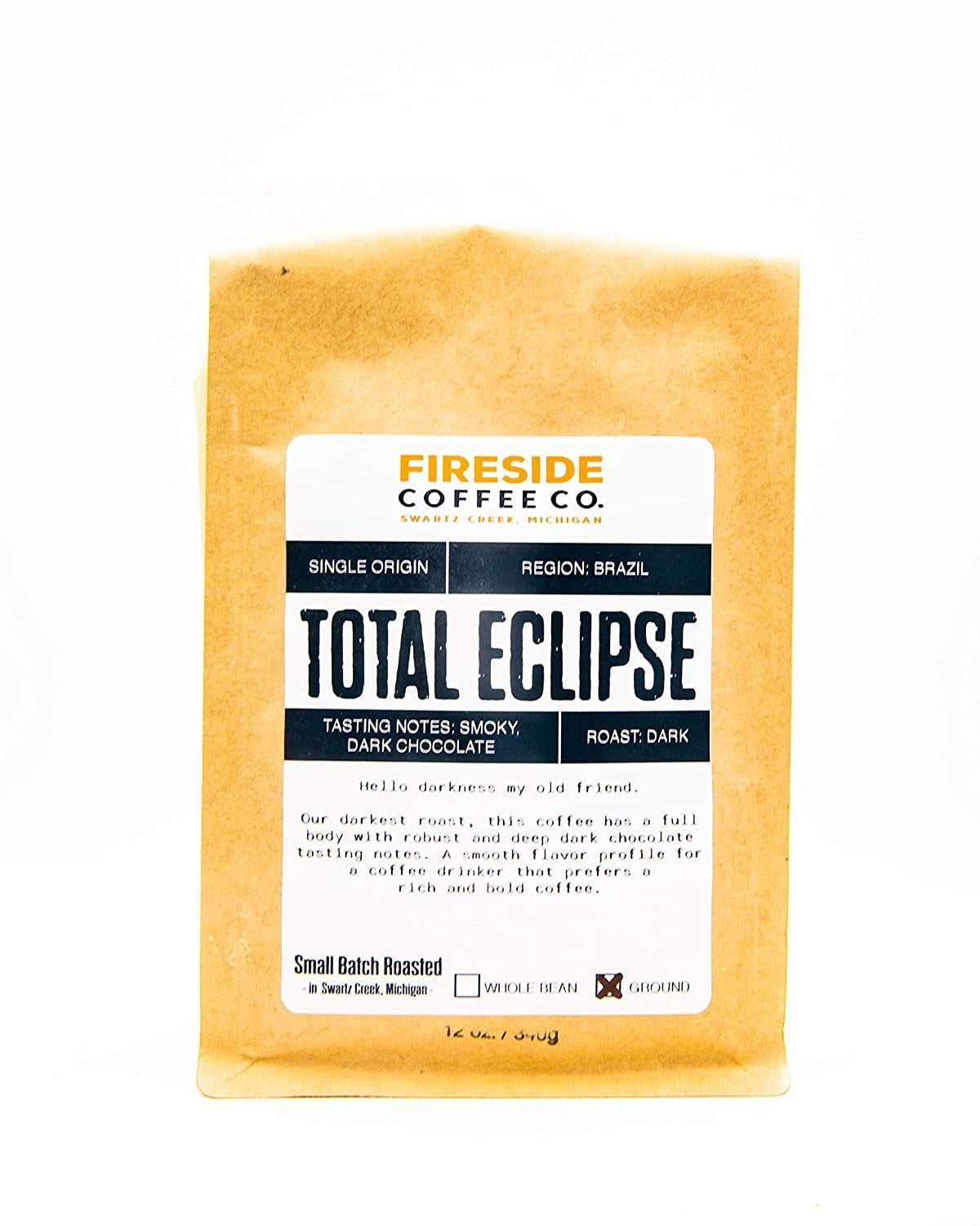 Fireside Coffee Company - Total Eclipse Ground Coffee 12 oz Bag - Farm Direct - Single Origin - Smoky, Dark Chocolate - Roast: Dark - Small Batch Roasted: Ground - Total Eclipse