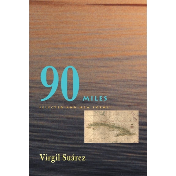 Pitt Poetry 90 Miles: Selected and New Poems, (Paperback)