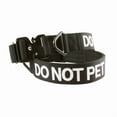 thumbnail image 1 of Tacticollar - DO NOT PET, 1.5 inch and 2 inch Nylon Collar for Medium and Large Dogs, Neoprene Padded Inside, Communicate Your Dogs Needs to Prevent Accidents, 1 of 5