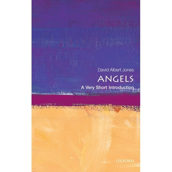 Pre-Owned Angels: A Very Short Introduction (Paperback) 0199547300 9780199547302