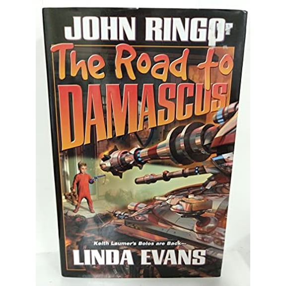 Pre-Owned Bolo: The Road to Damascus (Hardcover)