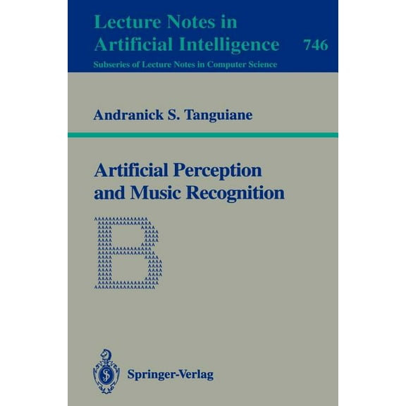 Artificial Perception and Music Recognition, (Paperback)