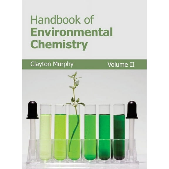 Handbook of Environmental Chemistry: Volume II, (Hardcover)
