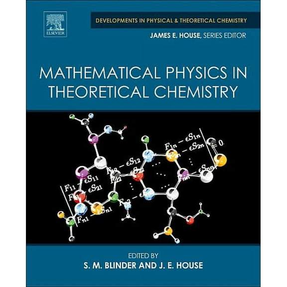 Developments in Physical & Theoretical C Mathematical Physics in Theoretical Chemistry, (Paperback)