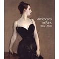 thumbnail image 1 of Pre-Owned Americans in Paris 1860-1900 (Hardcover) 1857093011 9781857093018, 1 of 1