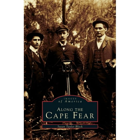 Along the Cape Fear (Hardcover)