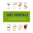 thumbnail image 2 of Easy Cocktails: Over 100 Drinks, All Made with Four Ingredients or Less, 2 of 4