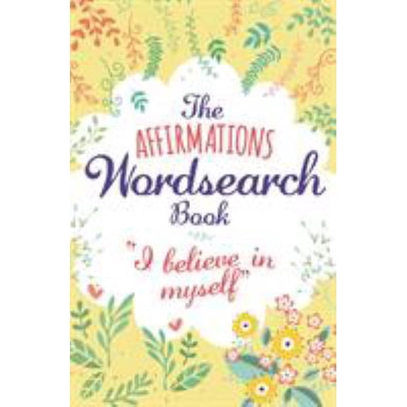 Pre-Owned The Affirmations Wordsearch Book (192pp royal puzzles) (Paperback) 178950418X 9781789504187