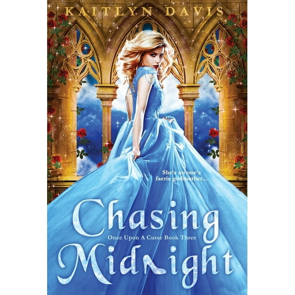 Once Upon a Curse Chasing Midnight, Book 3, (Hardcover)