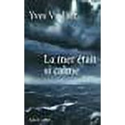 La mer tait si calme (French Edition)