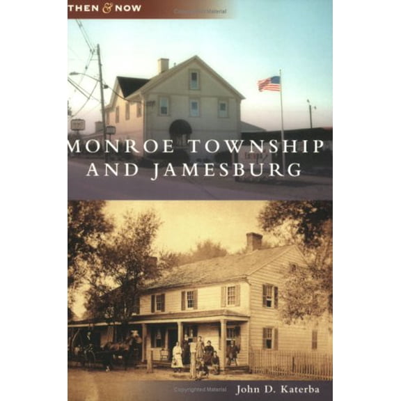 Pre-Owned Monroe Township and Jamesburg (Paperback) 0738550477 9780738550473