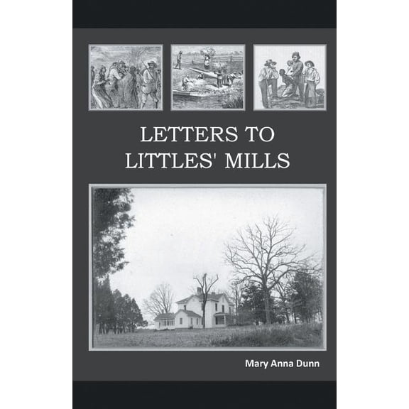 Letters to Littles' Mills (Paperback)