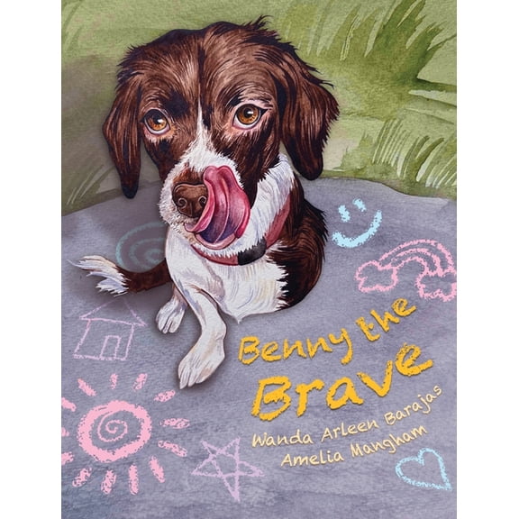 Benny the Brave: A Story of Love, Loss, and Learning, (Hardcover)
