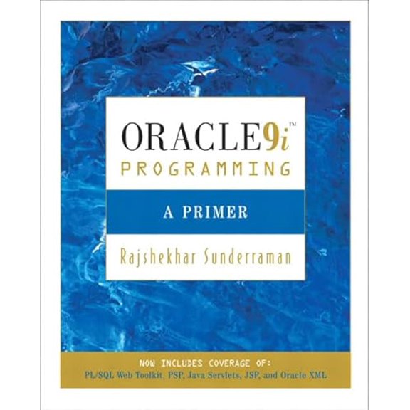 Pre-Owned Oracle 9i Programming: A Primer (Paperback) 0321194985 9780321194985
