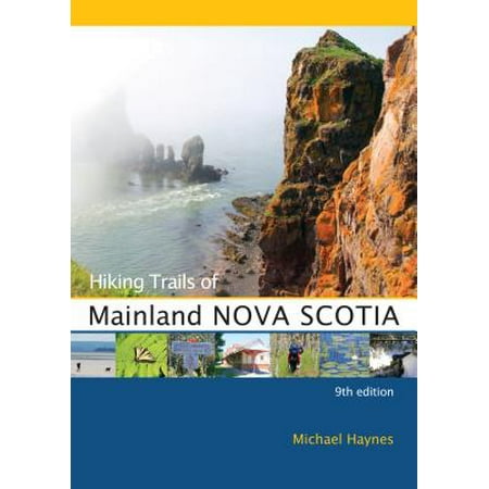 Hiking Trails of Mainland Nova Scotia - Paperback (Best Hikes In Nova Scotia)
