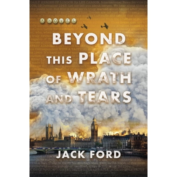 Beyond This Place of Wrath and Tears, (Paperback)