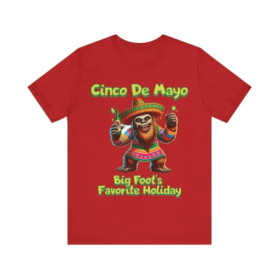 Bigfoot Cinco De Mayo, Bella & Canvas, Cotton Short Sleeve T-Shirt, S - 3XL