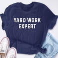 thumbnail image 2 of EcoLoom Yard Work Expert Lawn Mower For Dad Mum Etc Short Sleeve Unisex T Shirt, 2 of 6