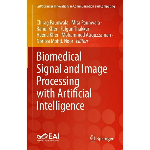 Eai/Springer Innovations in Communicatio Biomedical Signal and Image Processing with Artificial Intelligence, (Hardcover)