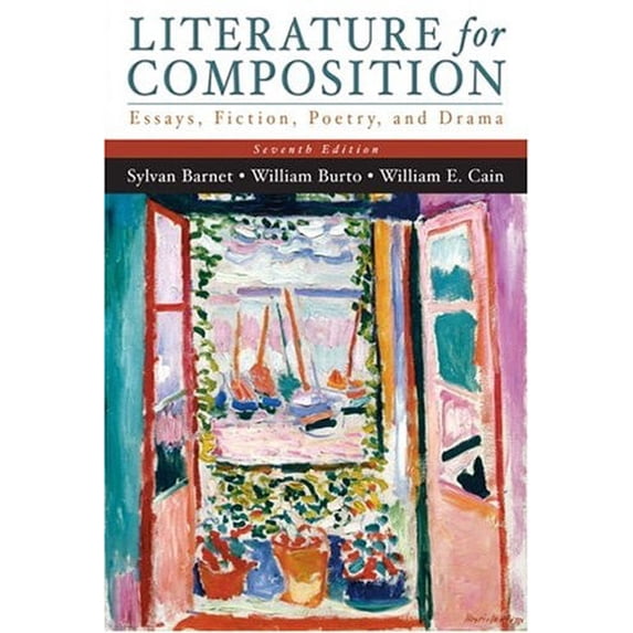 Pre-Owned Literature for Composition: Essays, Fiction, Poetry, and Drama (Paperback) 0321280342 9780321280343