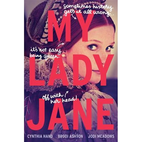 Pre-Owned My Lady Jane (Hardcover) 0062391747 9780062391742