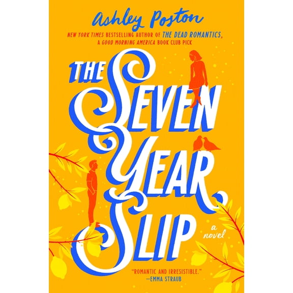 The Seven Year Slip (Paperback)