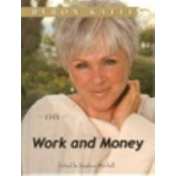 Pre-Owned On Work and Money (Volume 3) (Hardcover) 1890246808 9781890246808
