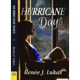 thumbnail image 1 of Hurricane Days, Renee J. Lukas Paperback, 1 of 3