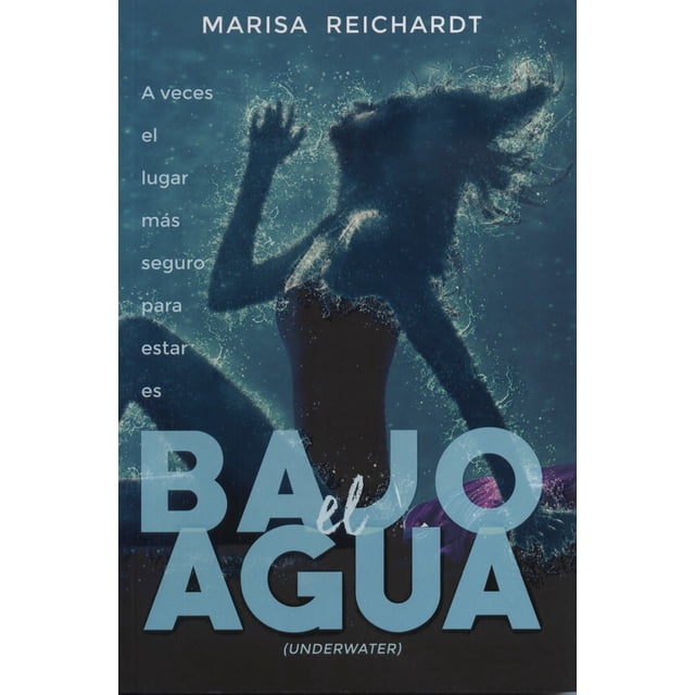 BAJO EL AGUA DEL NUEVO EXTREMO MARISA REICHARDT