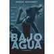 thumbnail image 1 of BAJO EL AGUA DEL NUEVO EXTREMO MARISA REICHARDT, 1 of 2