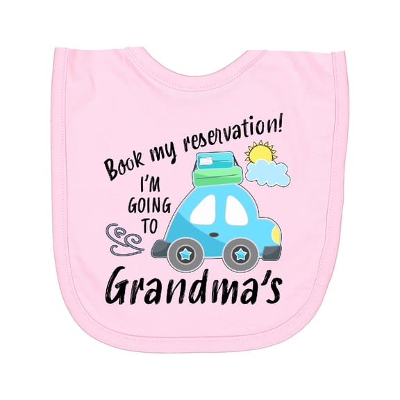 Inktastic Book My Reservation I'm Going to Grandma's Newborn Bib