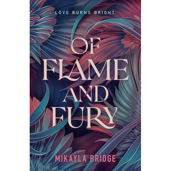 Of Flame and Fury, (Paperback)