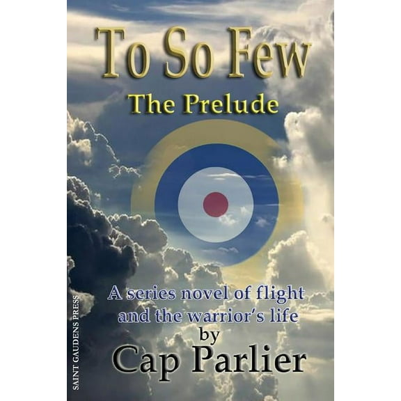 To So Few - The Prelude, (Paperback)