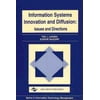 Information Systems Innovation and Diffusion : Issues and Directions, Used [Paperback]