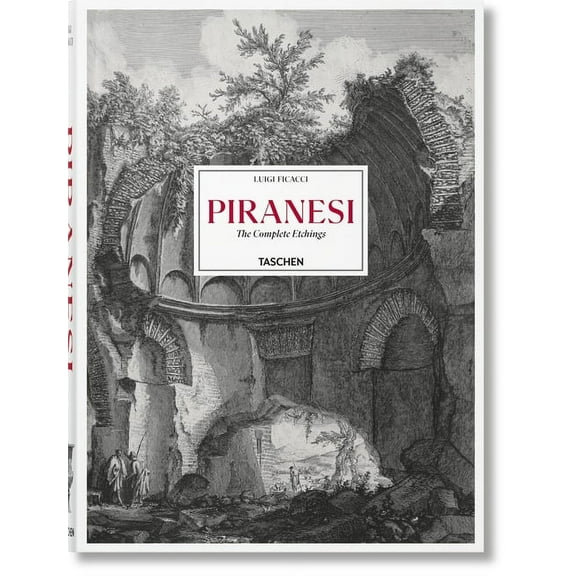 Piranesi. the Complete Etchings, (Hardcover)