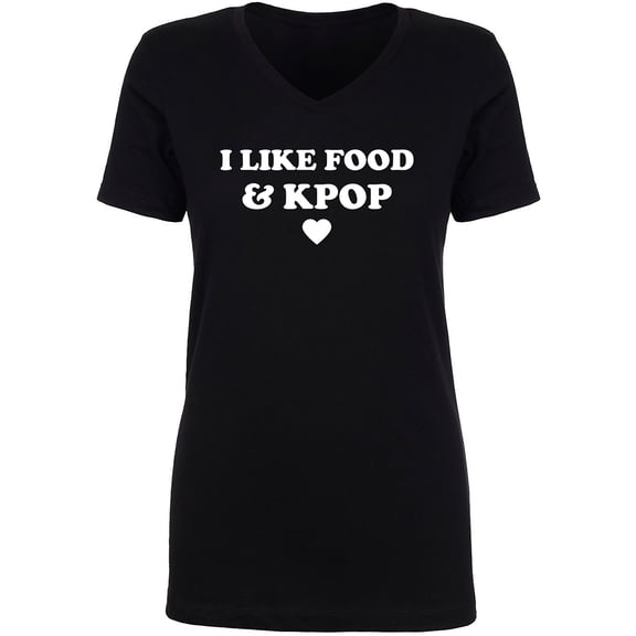 I Like Food & Kpop Womens V-Neck T-Shirt