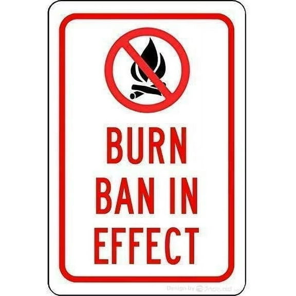Wall Burn Ban in Effect Sign Aluminum Metal Signs Decorative Plaque Tin Sign Yard Sign for Home 8x12 Plates Printed