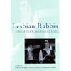 Lesbian Rabbis: The First Generation