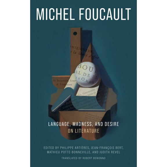 Language, Madness, and Desire: On Literature, (Paperback)