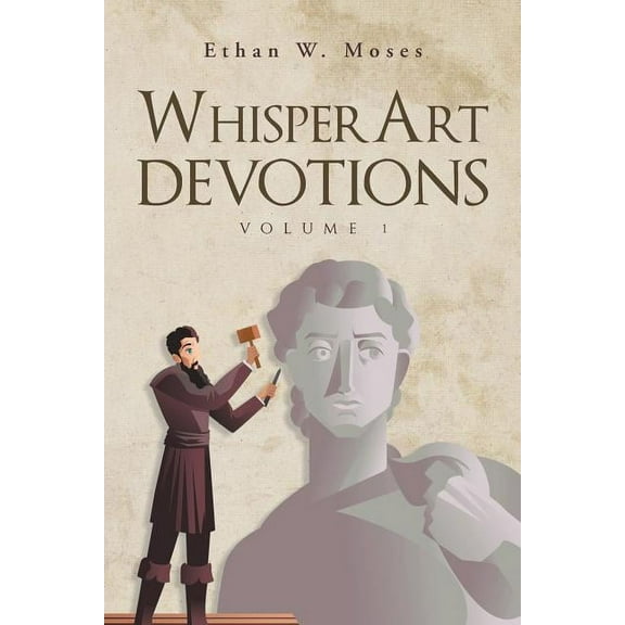 WhisperArt Devotions: Volume 1, (Paperback)