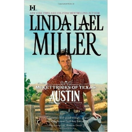 McKettricks of Texas Austin by Linda Lael Miller (The Best Of Austin)