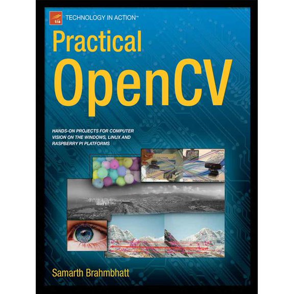 Technology in Action Practical Opencv, (Paperback)
