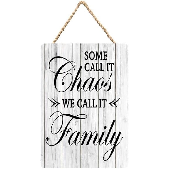 Rustic Wooden Sign Decor - Some Call It Chaos We Call It Family - Wood Plaque Home & Office Inspirational Gifts Hanging Wall Signs 6x12 IN